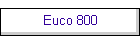 Euco 800