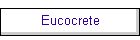 Eucocrete