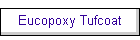 Eucopoxy Tufcoat