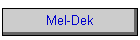 Mel-Dek