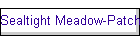 Sealtight Meadow-Patch 20